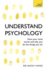 Understand Psychology - Nicky Hayes - 9781444100907