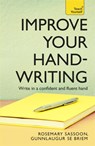 Improve Your Handwriting - Rosemary Sassoon ; G S E Briem - 9781444103793