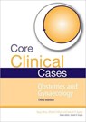 Core Clinical Cases in Obstetrics and Gynaecology - Janesh Gupta ; Gary Mires ; Khalid Khan - 9781444122855