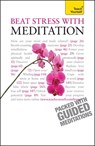 Beat Stress With Meditation: Teach Yourself - Naomi Ozaniec - 9781444129182