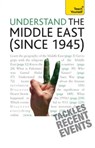 Understand the Middle East (since 1945): Teach Yourself - Stewart Ross - 9781444131963