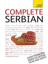 Complete Serbian Beginner to Intermediate Book and Audio Course - Vladislava Ribnikar ; David Norris - 9781444134322