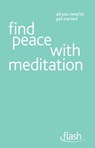 Find Peace with Meditation: Flash - Naomi Ozaniec - 9781444140941