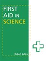 First Aid in Science - Robert Sulley - 9781444168914