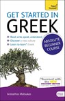 Matsukas, A: Get Started in Greek Absolute Beginner Course - Aristarhos Matsukas - 9781444174656