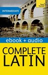 Complete Latin Beginner to Intermediate Book and Audio Course - Gavin Betts - 9781444196405