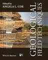 Geological Field Techniques - Angela L. (The Open University) Coe - 9781444330625