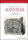 A Companion to Assyria - Eckart Frahm - 9781444335934