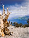 Historical Environmental Variation in Conservation and Natural Resource Management - John A. (University of Western Australia in Perth) Wiens ; Gregory D. (U.S. Forest Service in Alaska) Hayward ; Hugh D. (USDA Forest Service Pacific Southwest Region) Safford - 9781444337938