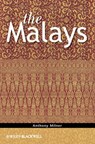 The Malays - Anthony Milner - 9781444391664