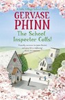 The School Inspector Calls! - Gervase Phinn - 9781444706079
