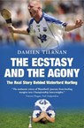 The Ecstasy and the Agony - TIERNAN,  Damien - 9781444706833