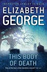 This Body of Death - Elizabeth George - 9781444711196