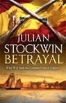 Betrayal - Julian Stockwin - 9781444712025