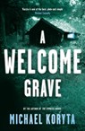A Welcome Grave - Michael Koryta - 9781444713954
