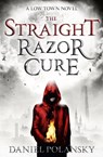Low Town: The Straight Razor Cure - Daniel Polansky - 9781444721317