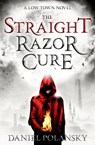 Low Town: The Straight Razor Cure - Daniel Polansky - 9781444721331