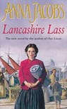 Lancashire Lass - Anna Jacobs - 9781444725117
