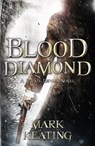 Blood Diamond: A Pirate Devlin Novel - Mark Keating - 9781444727876