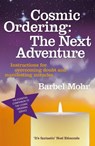 Cosmic Ordering: The Next Adventure - Barbel Mohr - 9781444728040