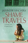 Shame Travels - Jasvinder Sanghera - 9781444729818