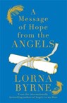Message of Hope from the Angels - Byrne, Lorna - 9781444729870