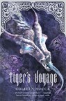Tiger's Voyage - Colleen Houck - 9781444734645
