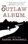 The Outlaw Album - Daniel Woodrell - 9781444735796