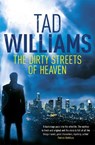 The Dirty Streets of Heaven - Tad Williams - 9781444738575