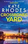 Crossbones Yard - Kate Rhodes - 9781444738766