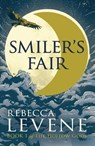 Smiler's Fair - Rebecca Levene - 9781444753707
