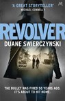 Revolver - Duane Swierczynski - 9781444754230