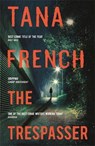 The Trespasser - Tana French - 9781444755657