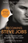 Becoming Steve Jobs - Brent Schlender ; Rick Tetzeli - 9781444762013