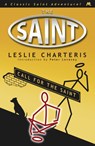 Call for the Saint - Leslie Charteris - 9781444766387