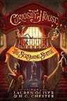 Curiosity House 02: The Screaming Statue - OLIVER,  Lauren - 9781444777239