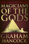 Magicians of the Gods - HANCOCK,  Graham - 9781444779684