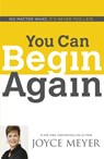You Can Begin Again - Joyce Meyer - 9781444785357