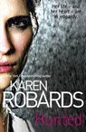 Hunted - Karen Robards - 9781444786224
