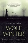 Wolf Winter - Cecilia Ekbäck - 9781444789539