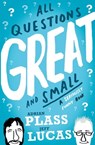 All Questions Great and Small - Adrian Plass ; Jeff Lucas - 9781444793178