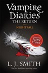 The Vampire Diaries: Nightfall - L.J. Smith - 9781444900637