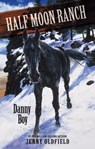 Danny Boy - Jenny Oldfield - 9781444905717