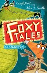 Foxy Tales: The Cunning Plan - Caryl Hart - 9781444909319