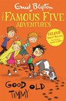Famous Five Colour Short Stories: Good Old Timmy - Enid Blyton - 9781444916300