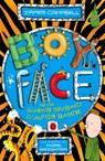 Boyface and the Quantum Chromatic Disruption Machine - James Campbell - 9781444922073