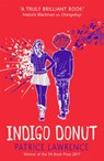 Indigo Donut - Patrice Lawrence - 9781444927184