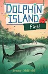 Fire! - Jenny Oldfield - 9781444928372