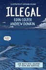 Illegal - Eoin Colfer ; Andrew Donkin - 9781444931686