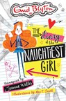 The Diary of the Naughtiest Girl - Jeanne Willis - 9781444932577